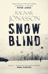 Snowblind - Ragnar Jonasson