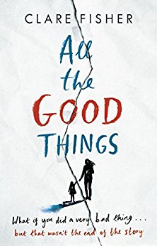 All the Good Things - Claire Fisher