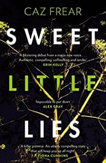 Sweet Little Lies - Caz Frear