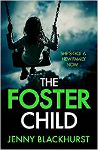 The Foster Child - Jenny Blackhurst